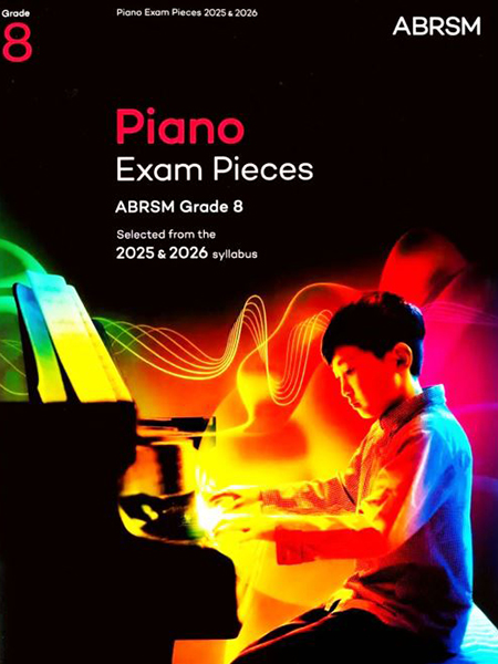 Piano Exam Pieces ABRSM Grade 8 (2025 & 2026)