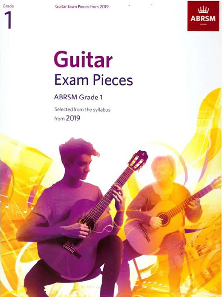 Guitar Exam Pieces – ABRSM Grade 1 – Selected From The Syllabus From 2019