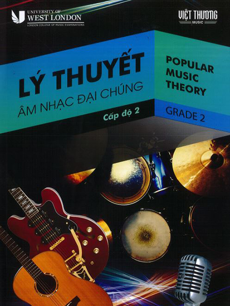 Lý Thuyết Âm Nhạc Đại Chúng – Cấp Độ 2 – Biên soạn Phạm Kim