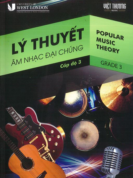 Lý Thuyết Âm Nhạc Đại Chúng – Cấp Độ 3 – Biên soạn Phạm Kim