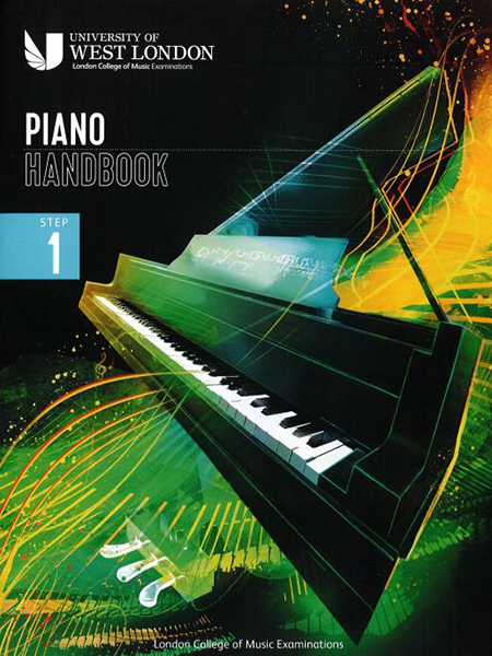 Piano Handbook Step 1 – London College of Music Examinations (2021-2024)