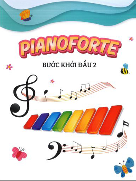 Sách Pianoforte – Bước Khởi Đầu 2 – Biên soạn Phạm Kim