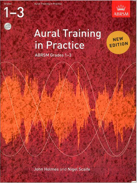 Aural Training in Practice – ABRSM Grade 1 – 3 – New Edition