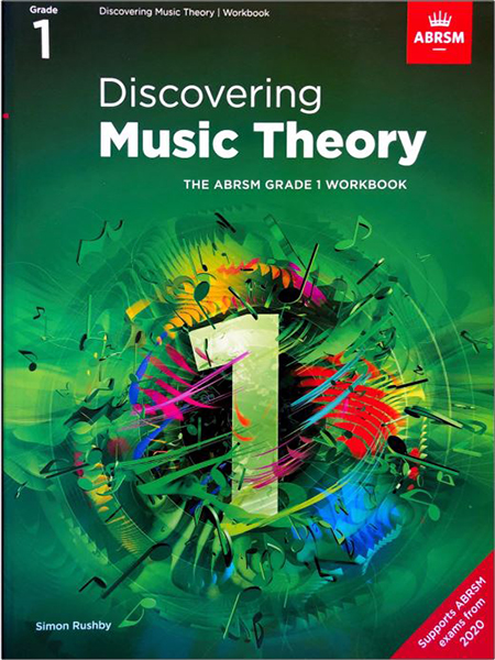 Discovering Music Theory – The ABRSM Grade 1 WorkBook