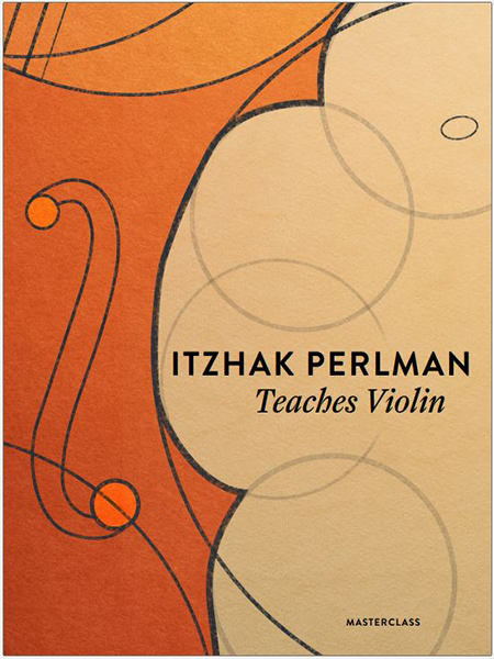 Itzhak Perlman Teaches Violin – Master Class