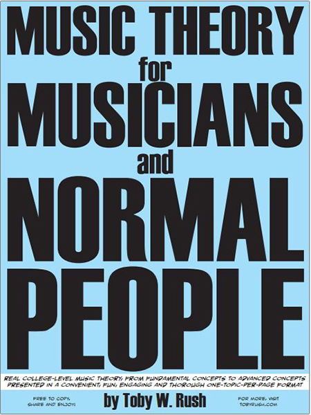 Music Theory for Musicians and Normal People