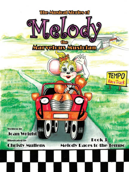 Sách “The Musical Stories of Melody the Marvelous Musician Book 3 Melody Races”