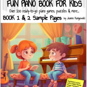 Sách “The Ultimate Fun Piano Book for Kids – Boook 1 & 2 Sample Pages”