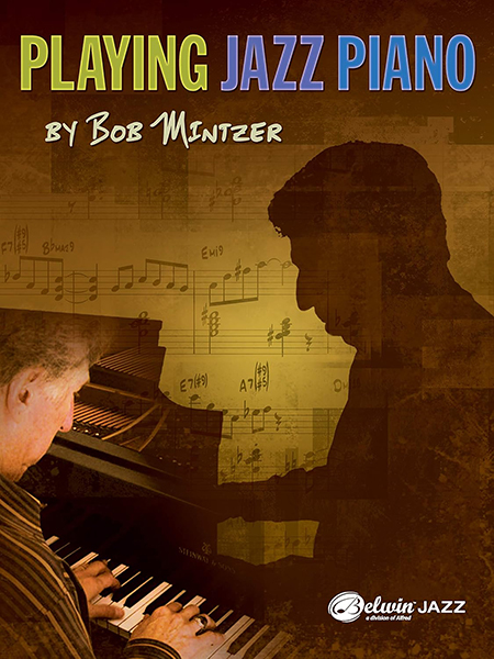 Sách Playing Jazz Piano By Bob Mintzer
