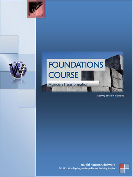 Sách The Foundations Course – Musician Transformation By Harold Hanson Udokwere
